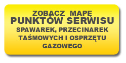 Mapa punktów serwisu spawarek, przecinarek taśmowych i osprzętu gazowego.